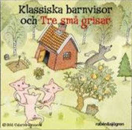 Blandade Artister - Klassiska Barnvisor Och Tre Små Gri