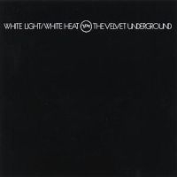 Velvet Underground - White Light/White Heat i gruppen Minishops / Velvet Underground hos Bengans Skivbutik AB (550486)