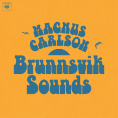 Magnus Carlson - Brunnsvik Sounds (Signerad CD)