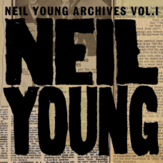 Neil Young - Archives Vol.1 : 1963-1972 (8CD Boxset)