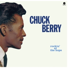 Berry Chuck - Rockin' At The Hops