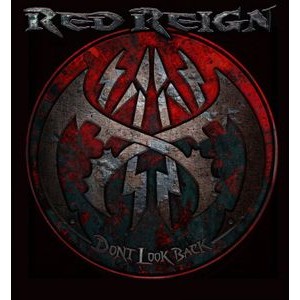 Red Reign - Don?T Look Back