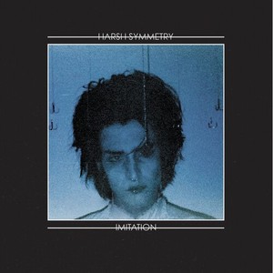 Harsh Symmetry - Imitation (Green Splatter Vinyl)