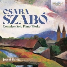 Szabo Csaba - Complete Solo Piano Works