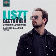 Ludwig Van Beethoven Franz Liszt - Liszt & Beethoven: Complete Symphon