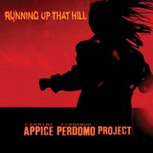 Carmine Appice & Fernando Perdomo Project - Running Up That Hill