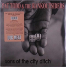 Todd Pat & The Rankoutsiders - Sons Of The City Ditch (Color Vinyl