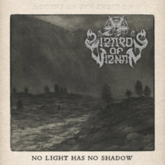 Wizards Of Wiznan - No Light Has No Shadow