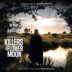 Robertson Robbie - Killers Of The Flower Moon -Hq-