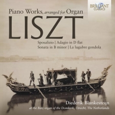 Liszt Franz - Piano Works, Arranged For Organ