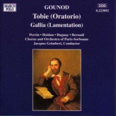 Gounod Charles - Tobie/Gallia