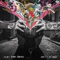 Jane Grace Laura - Hole In My Head