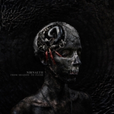 Nirnaeth - From Shadow To Flesh