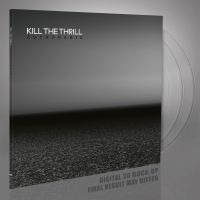 Kill The Thrill - Autophagie (2 Lp Clear Vinyl Lp)
