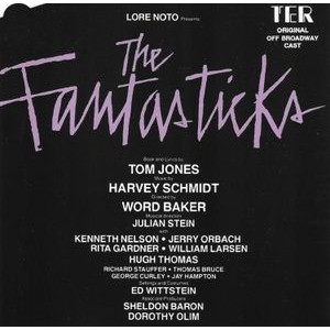 Original Off-Broadway Cast - The Fantasticks