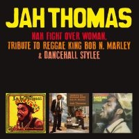 Jah Thomas - Dancehall Stylee + Nah Fight Over W