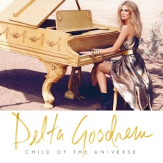 Goodrem Delta - Child Of The Universe