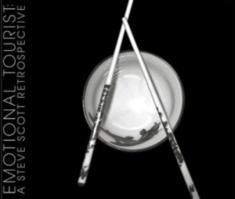 Scott Steve - Emotional Tourist: A Retrospective