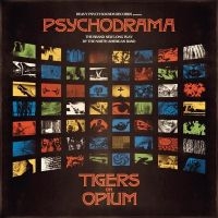 Tigers On Opium - Psychodrama (Mustard Coloured Vinyl