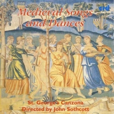 St.George's Canzona / John Sothcott - Medieval Songs And Dances