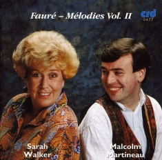 Fauré Gabriel - Mélodies Volume 2