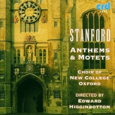 Stanford C V - Anthems & Motets