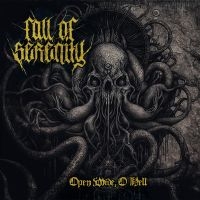 Fall Of Serenity - Open Wide, O Hell