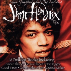 Lonnie Youngblood - The So-Called Jimi Hendrix Tapes