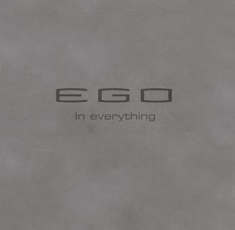 Ego - In Everything