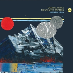 Acda Chantal & The Atlantic Drifters - Silently Held