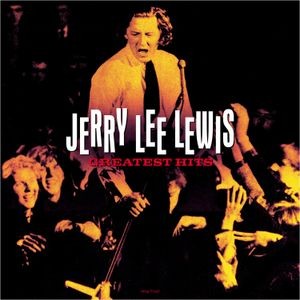 Jerry Lee Lewis - Greatest Hits (Vinyl Lp)