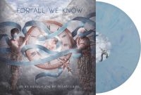 For All We Know - By Design Or By Disaster (Blueberry