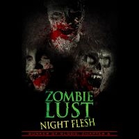 Bunker Of Blood 6: Zombie Lust Nigh - Bunker Of Blood 6: Zombie Lust Nigh