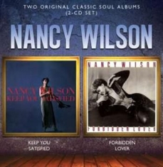 Nancy Wilson - Keep You Satisfied/Forbidden Lover