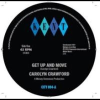 Carolyn Crawford - Get Up And Move / Sugar Boy
