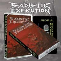 Sadistik Exekution - We Are Death Fukk You (Mc)