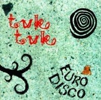 Tuk Tuk Rally - Eurodisco i gruppen CD / Pop-Rock,Svensk Musik hos Bengans Skivbutik AB (551717)