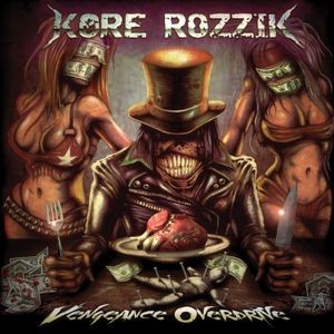 Kore Rozzik - Vengeance Overdrive