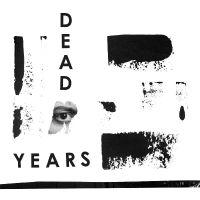 Dead Years - Dead Years
