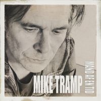 Tramp Mike - Mand Af En Tid (Digipack)