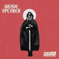 Grave Speaker - Grave Speaker