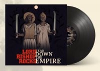 Lord Bishop Rocks - Tear Down The Empire (Vinyl Lp)