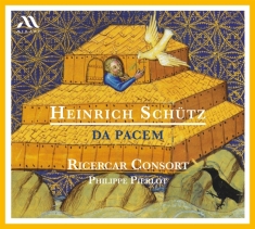 Ricercar Consort & Philippe Pierlot - Heinrich Schutz: Da Pacem