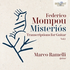 Federico Mompou - Misterios - Transcriptions For Guit