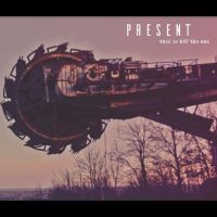 Present - This Is Not The End