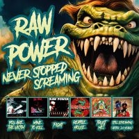 Raw Power - Never Stopped Screaming (3 Cd)