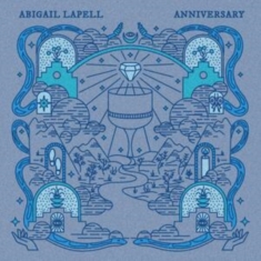 Lapell Abigail - Anniversary (Aqua Blue Vinyl)