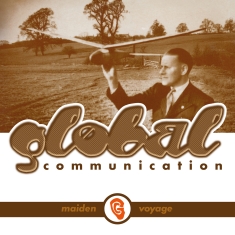 Global Communication - Maiden Voyage