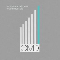 Orchestral Manoeuvres In The Dark - Bauhaus Staircase (Instrumentals)