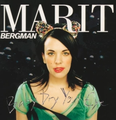 Bergman Marit - Baby Dry Your Eye